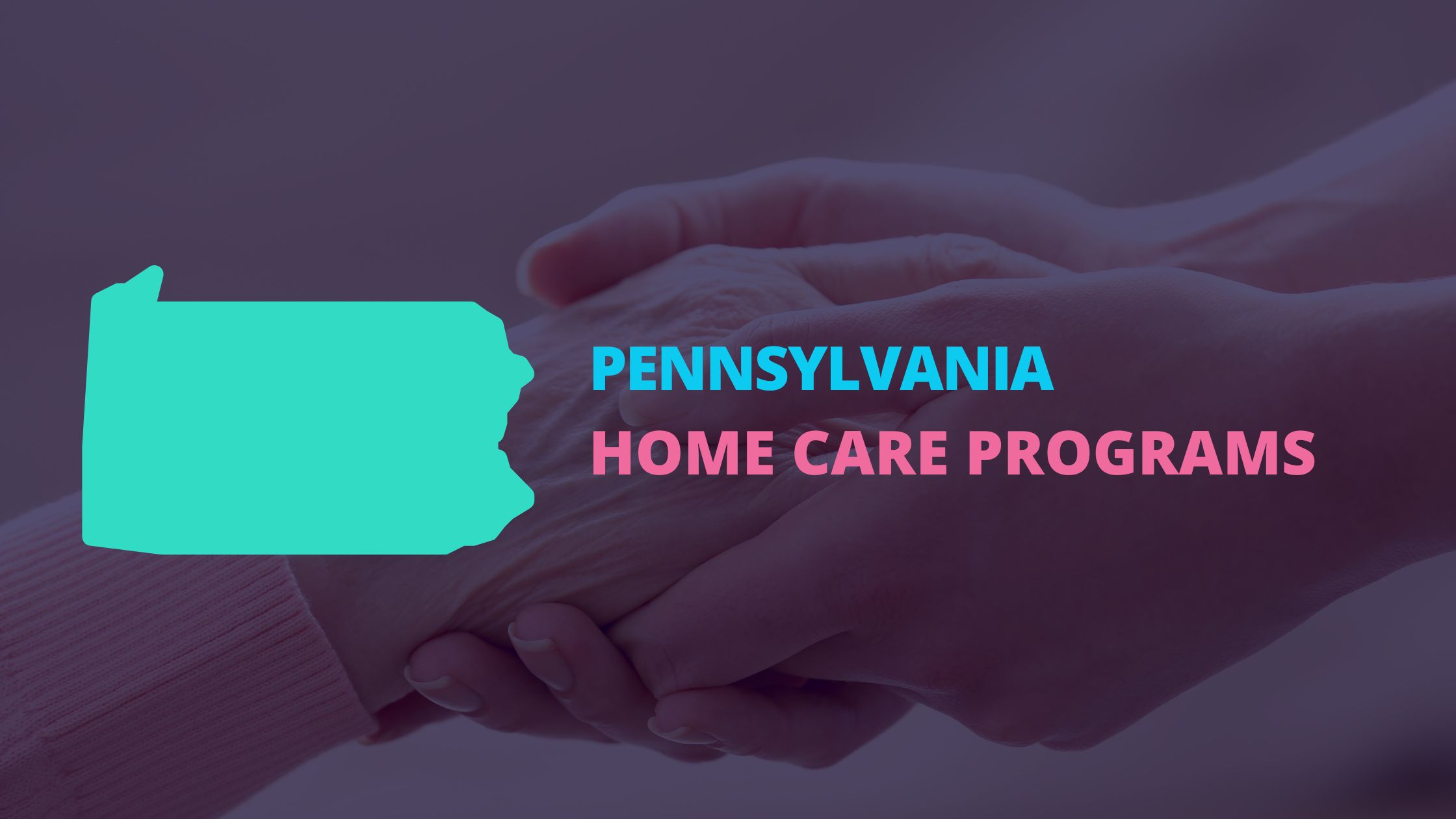 Pennsylvania home care programs