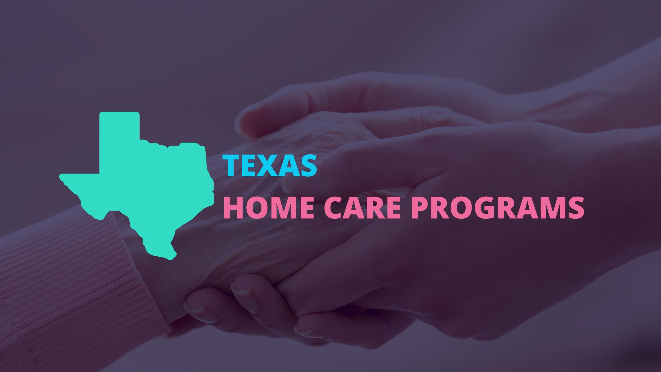 Texas home care programs