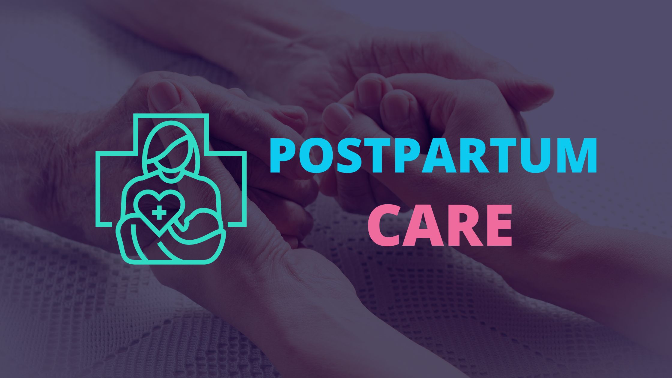 postpartum care