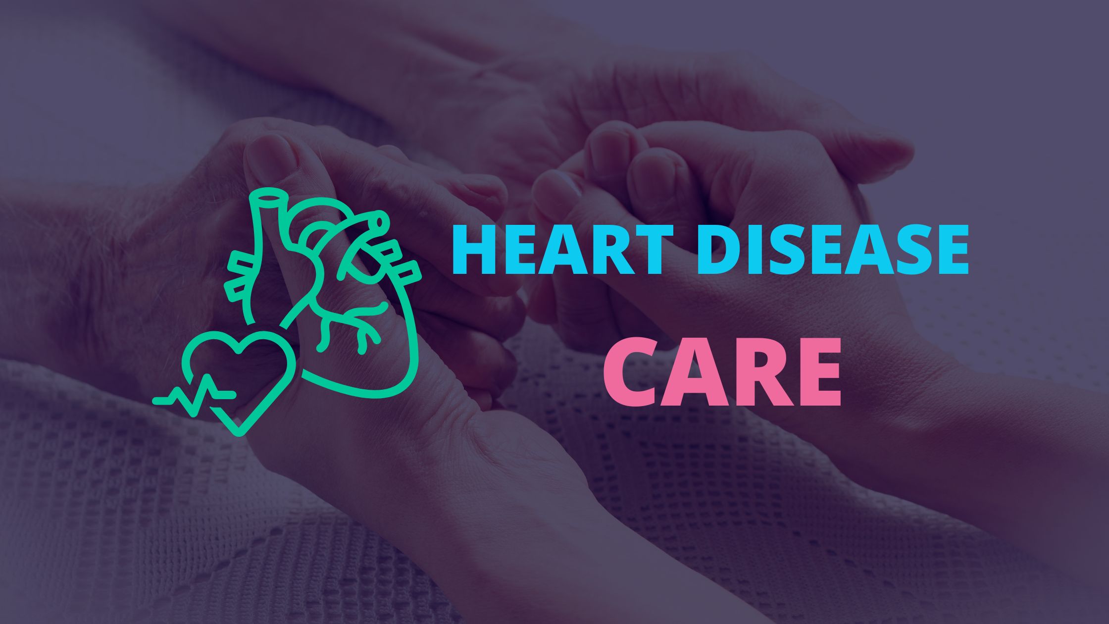 Heart Disease care